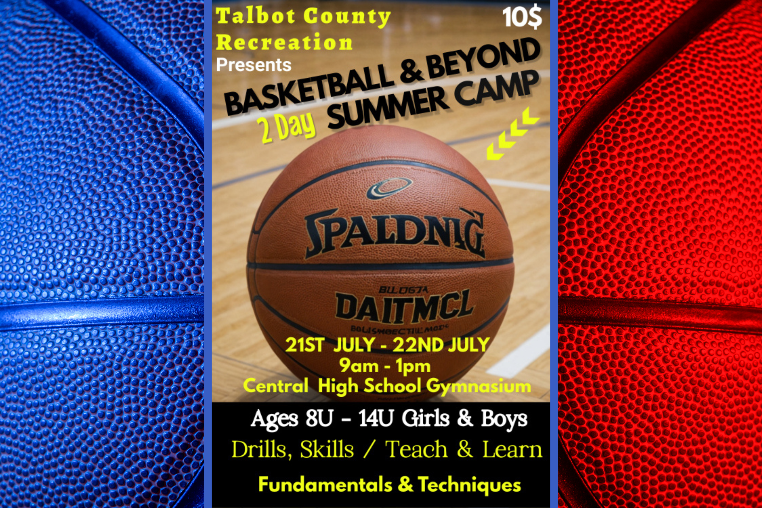 Basketball & Beyond 2-Day Summer Camp 2025 – Skill, Fun, and Fundamentals!